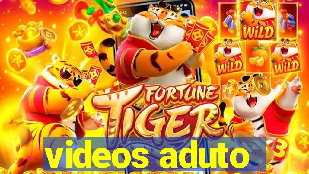 videos aduto